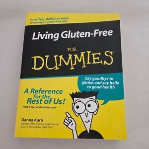Living Gluten Free for Dummies Paperback Book by Danna Korn founder of R.O.C.K.